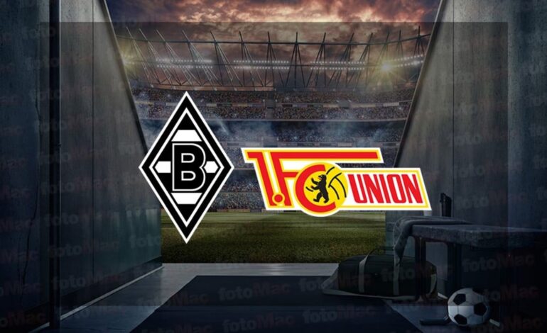 Borussia Mönchengladbach – Union Berlin maçı ne zaman? Saat kaçta ve hangi kanalda canlı yayınlanacak? | Almanya Bundesliga