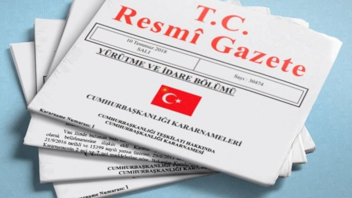 RESMİ GAZETE’DE BUGÜN📰 21 Ekim Pazartesi 2024 Resmi Gazete kararları