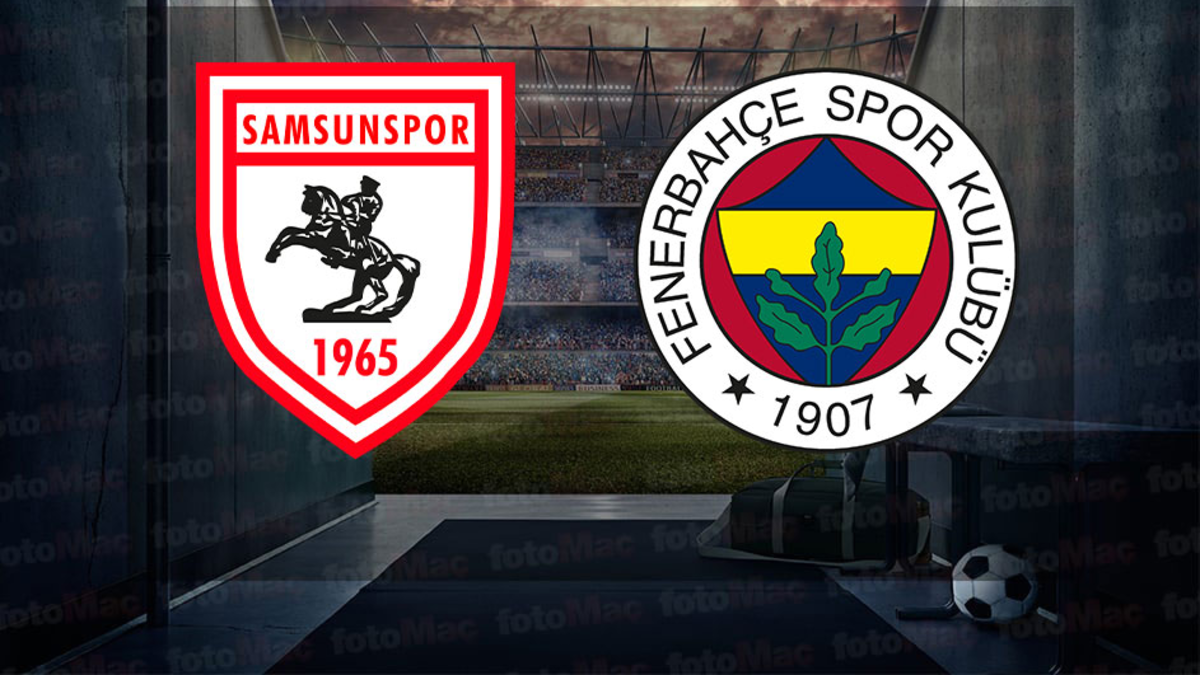 SAMSUNSPOR FENERBAHÇE CANLI MAÇ İZLE ŞİFRESİZ | Samsunspor – Fenerbahçe maçı hangi kanalda?