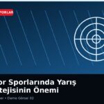 Motor Sporlarında Yarış Stratejisinin Önemi