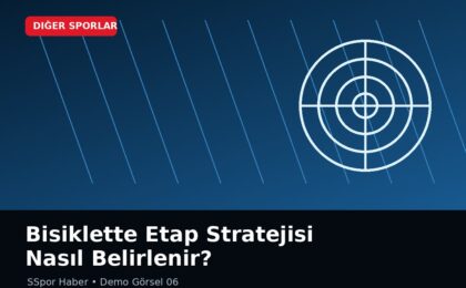 Bisiklette Etap Stratejisi Nasıl Belirlenir?