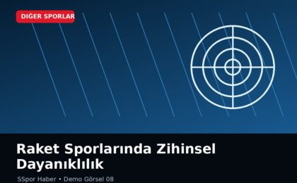 Raket Sporlarında Zihinsel Dayanıklılık