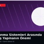 Savunma Sistemleri Arasında Geçiş Yapmanın Önemi
